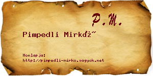 Pimpedli Mirkó névjegykártya